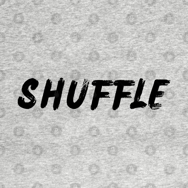 #Shuffle by Shuffle Dance